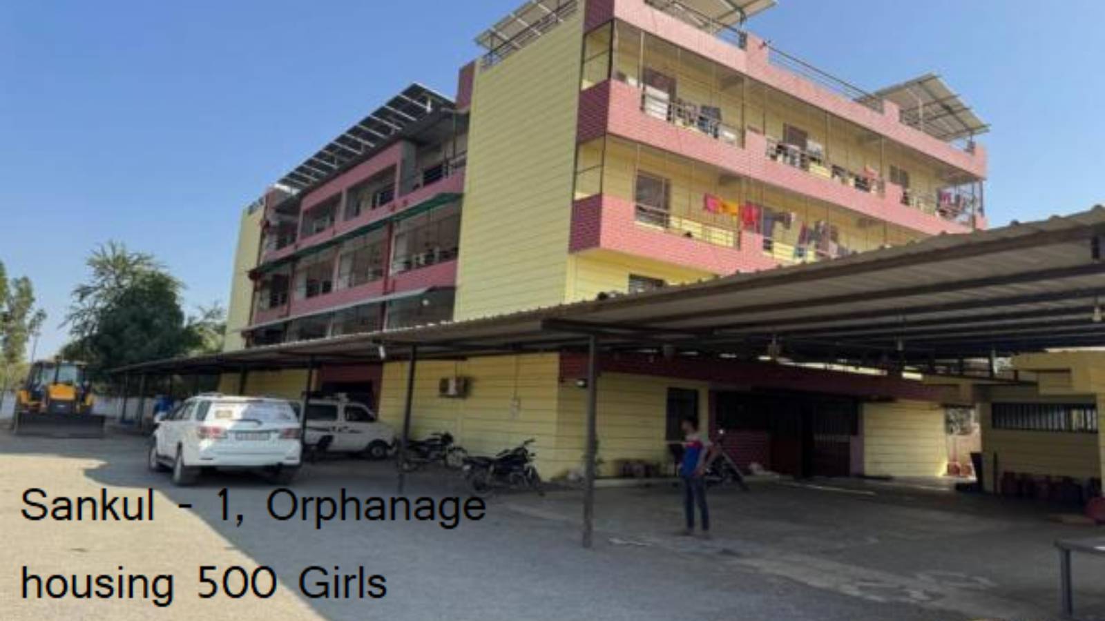 Sankul-1 Orphanage housing 500 Girls