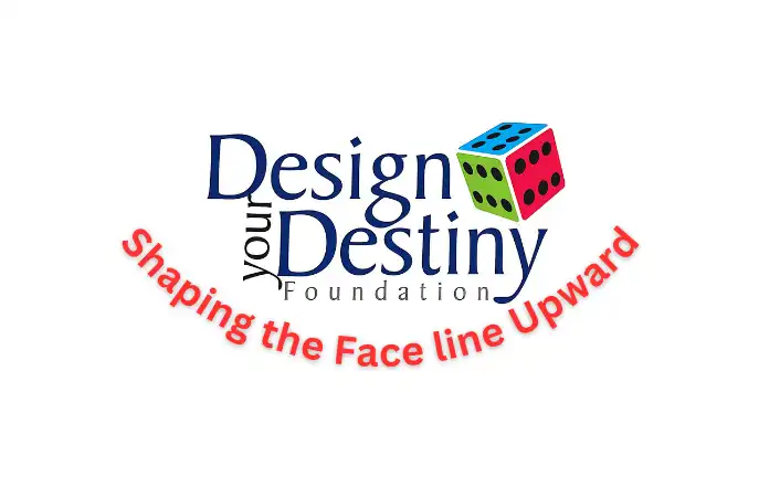 DESIGN YOUR DESTINY FOUNDATION