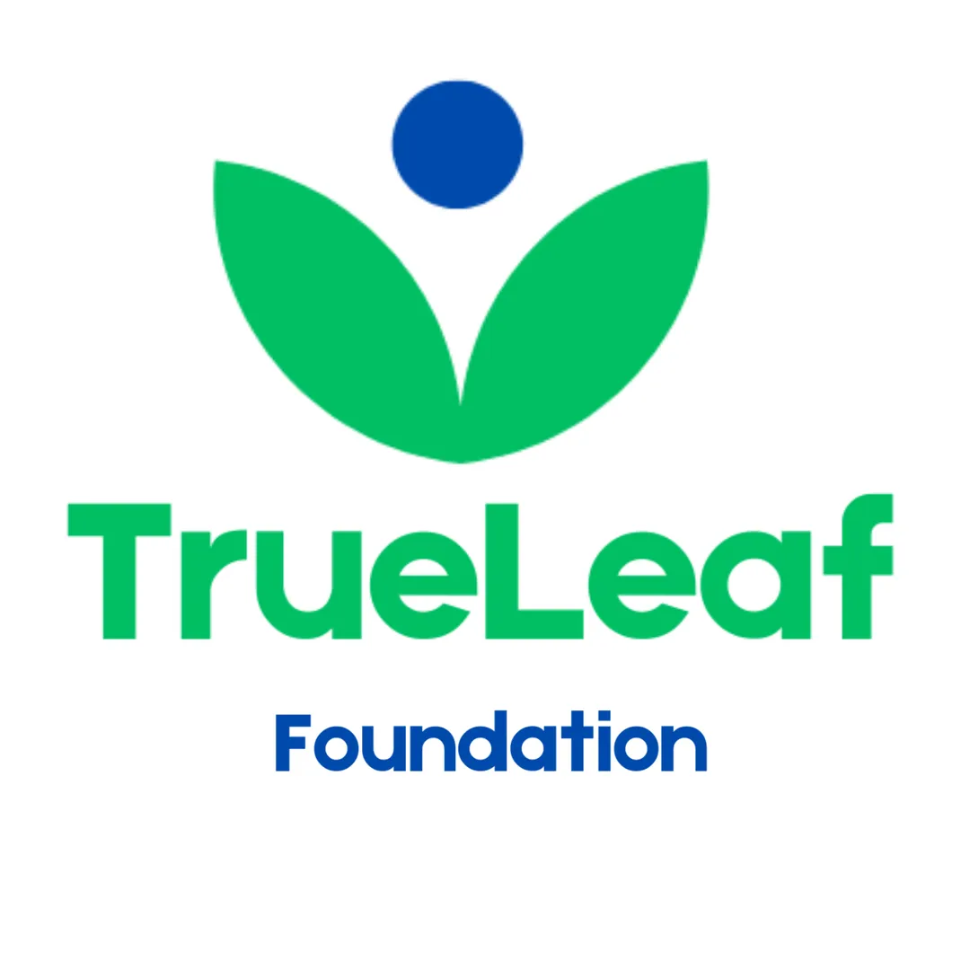 TrueLeaf Foundation